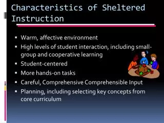 Characteristics of Sheltered Instruction