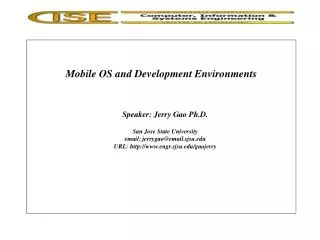 Mobile OS and Development Environments