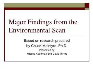 Major Findings from the Environmental Scan