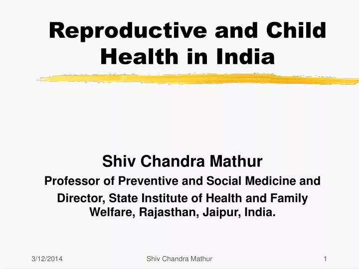 reproductive and child health in india