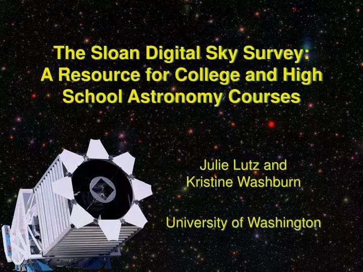 the sloan digital sky survey a resource for college and high school astronomy courses