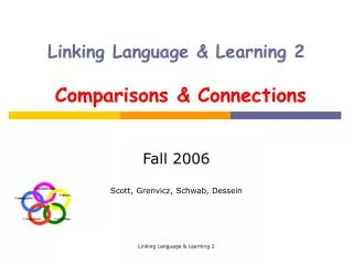 Linking Language &amp; Learning 2 Comparisons &amp; Connections