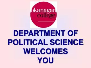 DEPARTMENT OF POLITICAL SCIENCE WELCOMES YOU