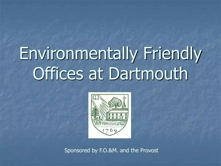 environmentally friendly offices at dartmouth