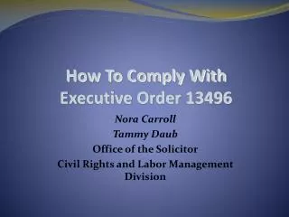 How To Comply With Executive Order 13496