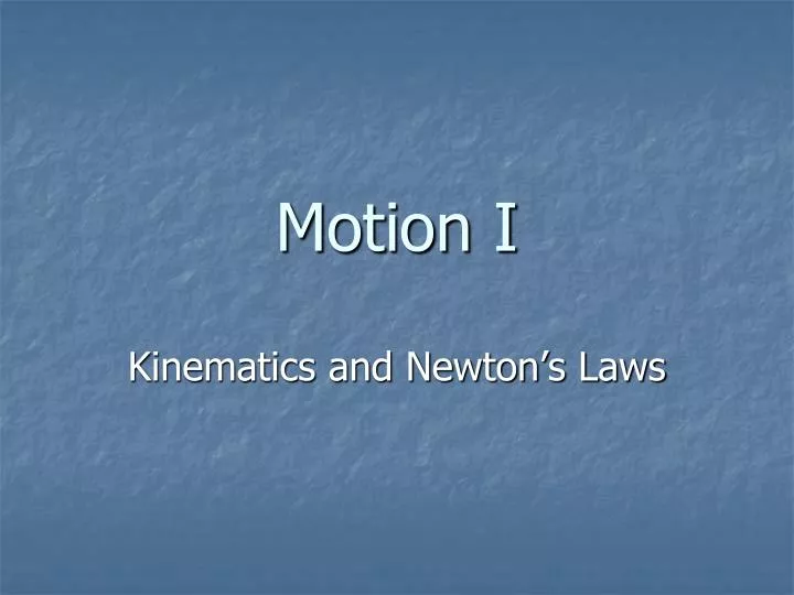 motion i