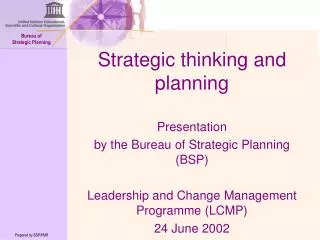 Strategic thinking and planning