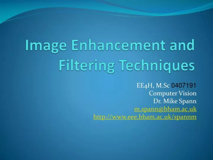 image enhancement and filtering techniques