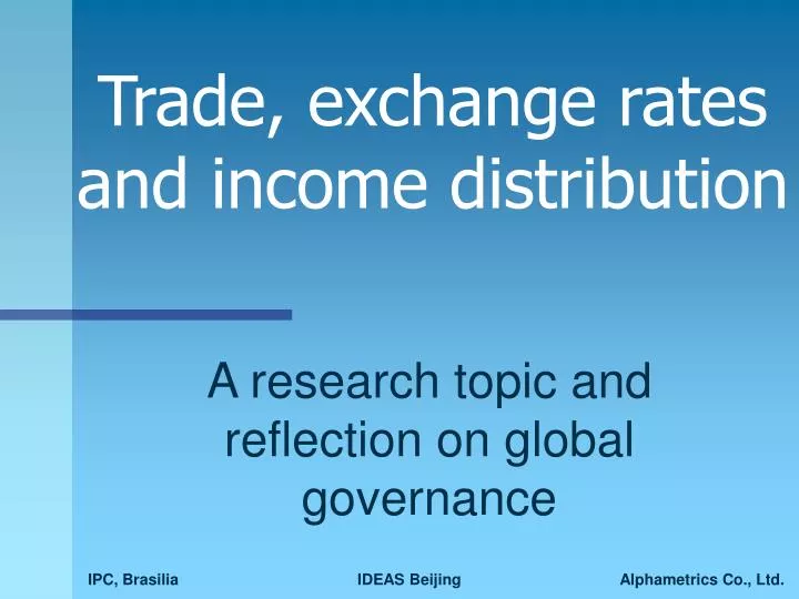 trade exchange rates and income distribution