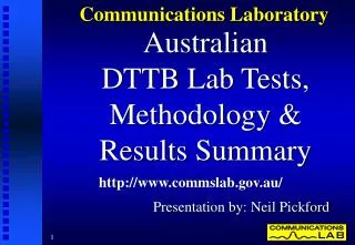 Australian DTTB Lab Tests, Methodology &amp; Results Summary