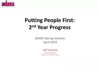 Putting People First: 2 nd Year Progress