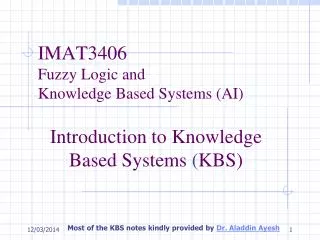 IMAT3406 Fuzzy Logic and Knowledge Based Systems (AI)