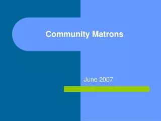 Community Matrons