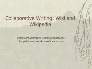 Collaborative Writing: Wiki and Wikipedia