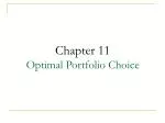 Chapter 11 Optimal Portfolio Choice - slide 1