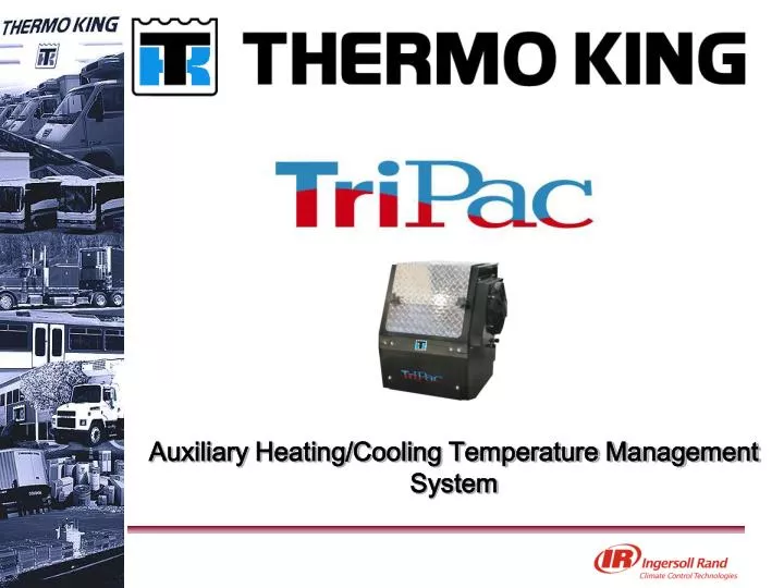 auxiliary heating cooling temperature management system