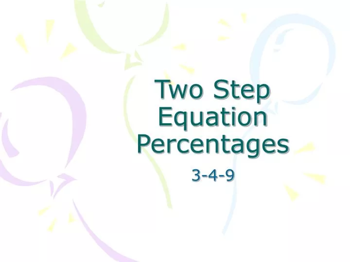 two step equation percentages
