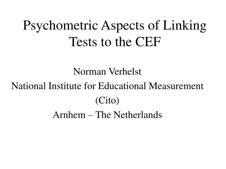 psychometric aspects of linking tests to the cef