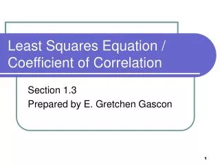 Least Squares Equation / Coefficient of Correlation