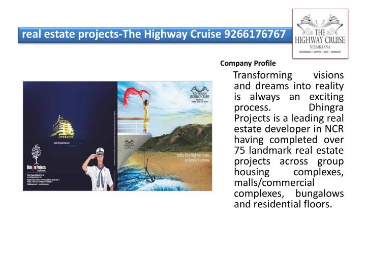 real estate projects the highway cruise 9266176767