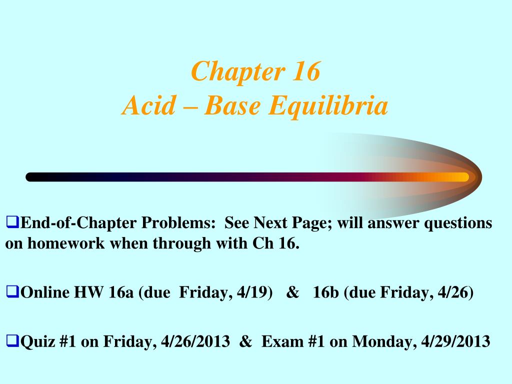 PPT - Chapter 16 Acid – Base Equilibria PowerPoint Presentation, free ...