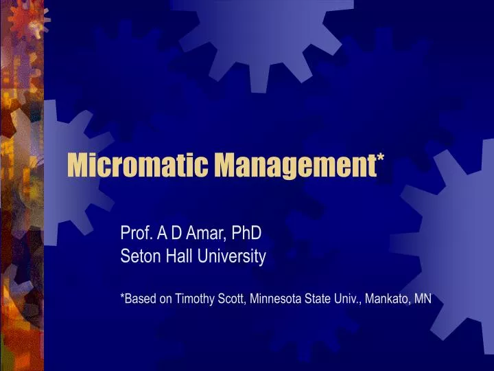 micromatic management