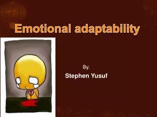 Emotional adaptation