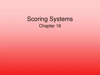 Scoring Systems