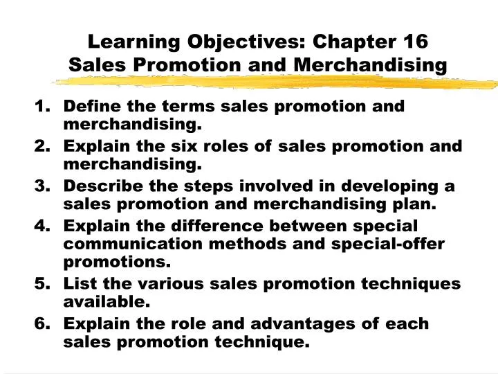 learning objectives chapter 16 sales promotion and merchandising