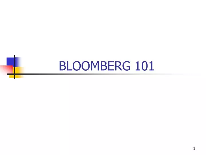 bloomberg 101