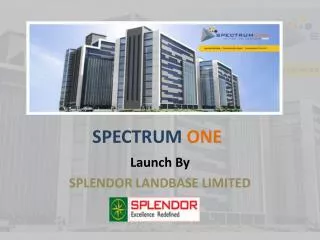 Spectrum One - A Commercial Space at Gurgaon