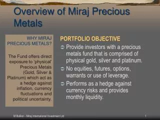 Overview of Miraj Precious Metals