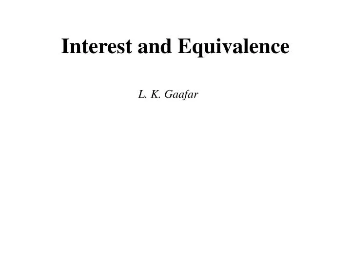 interest and equivalence