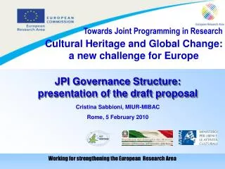 Cultural Heritage and Global Change: a new challenge for Europe