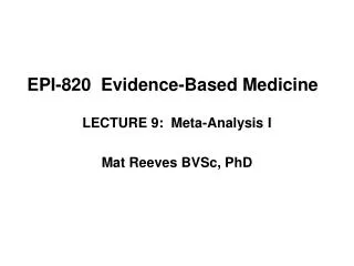 EPI-820 Evidence-Based Medicine
