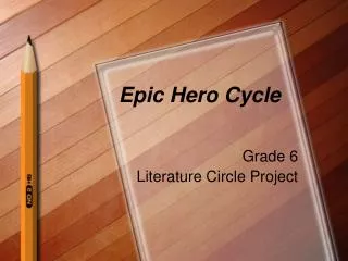 Epic Hero Cycle