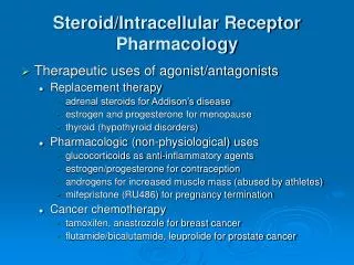 Steroid/Intracellular Receptor Pharmacology