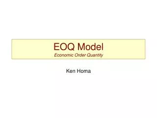 EOQ Model Economic Order Quantity
