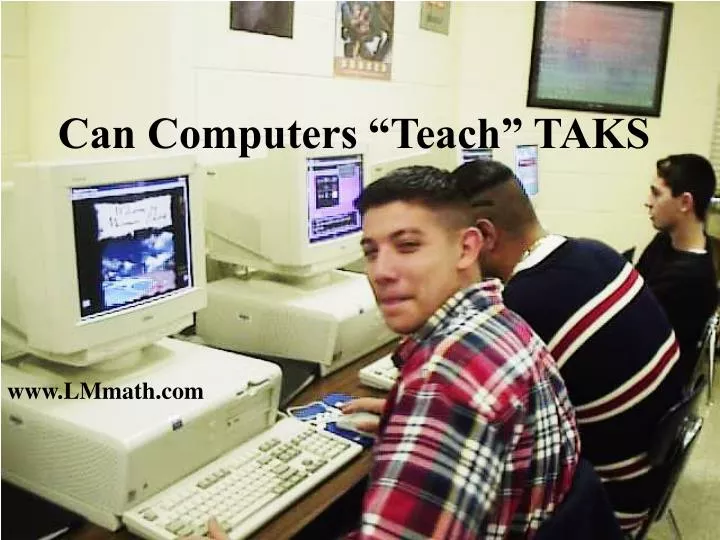 can computers teach taks