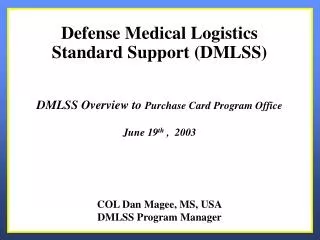 Defense Medical Logistics Standard Support (DMLSS)