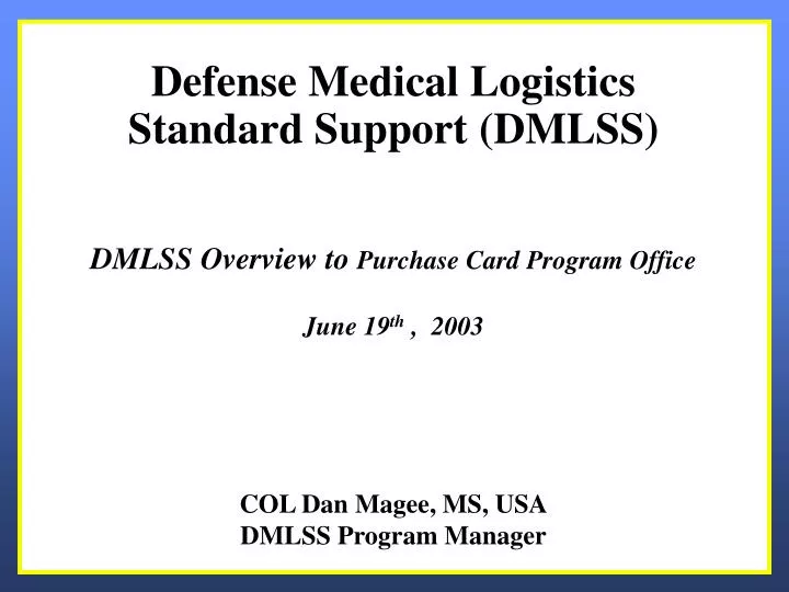 defense medical logistics standard support dmlss