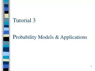 P robability Models &amp; Applications