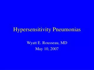 Hypersensitivity Pneumonias