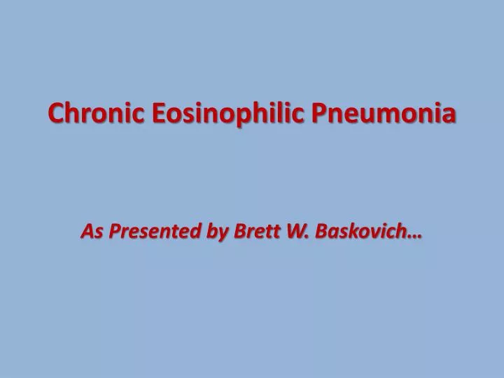 chronic eosinophilic pneumonia