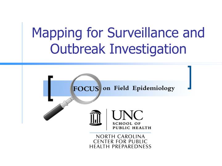 mapping for surveillance and outbreak investigation