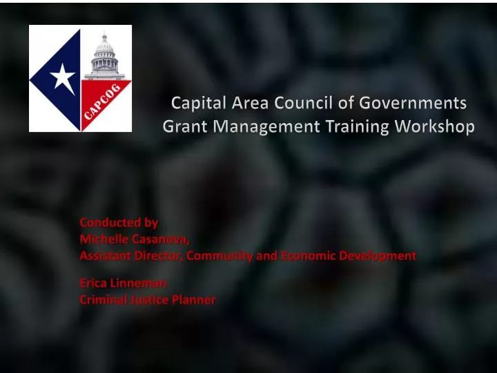 capital area council of governments grant management training workshop