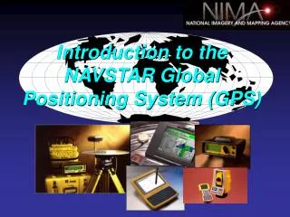 Introduction to the NAVSTAR Global Positioning System (GPS)