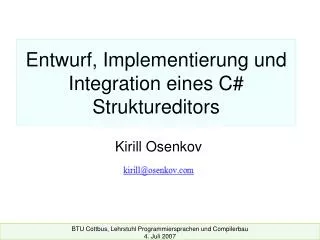 Entwurf, Implementierung und Integration eines C# Struktureditors