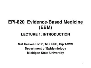 EPI-820 Evidence-Based Medicine (EBM)