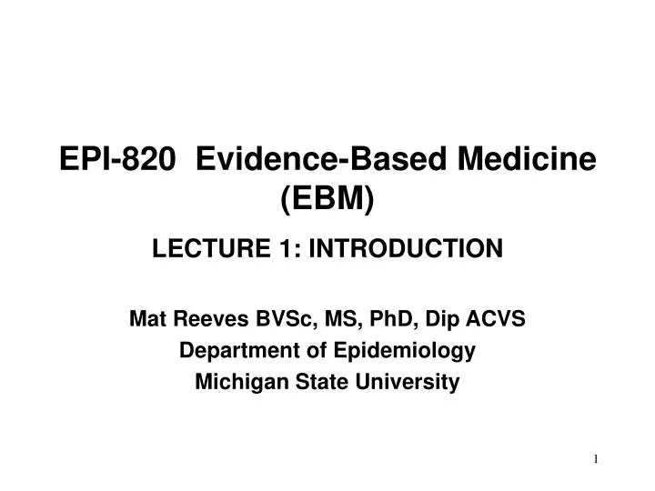 epi 820 evidence based medicine ebm